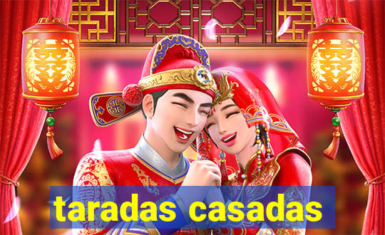 taradas casadas