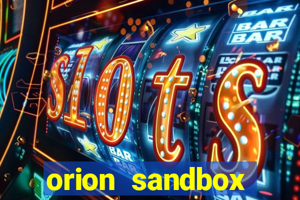 orion sandbox enhanced jogos 360