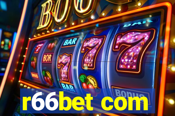 r66bet com