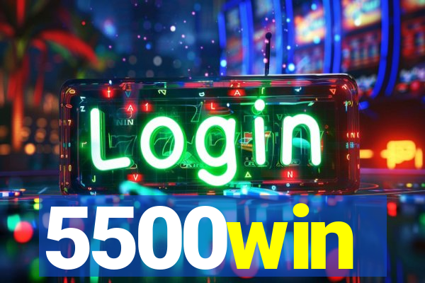 5500win