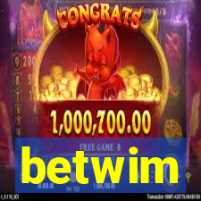 betwim