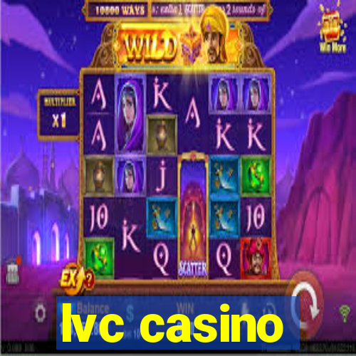 lvc casino