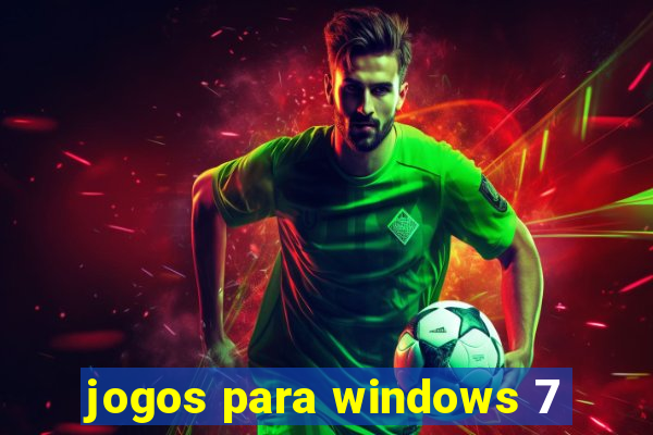 jogos para windows 7