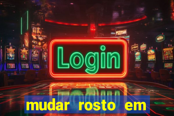 mudar rosto em fotos online