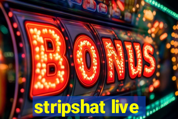 stripshat live