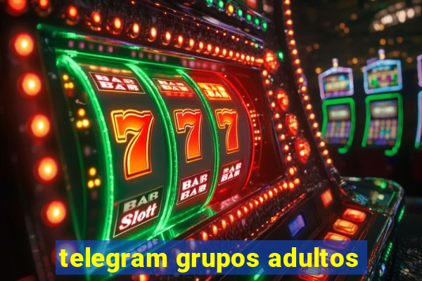 telegram grupos adultos