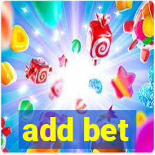 add bet