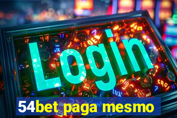 54bet paga mesmo