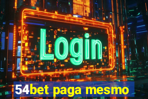 54bet paga mesmo