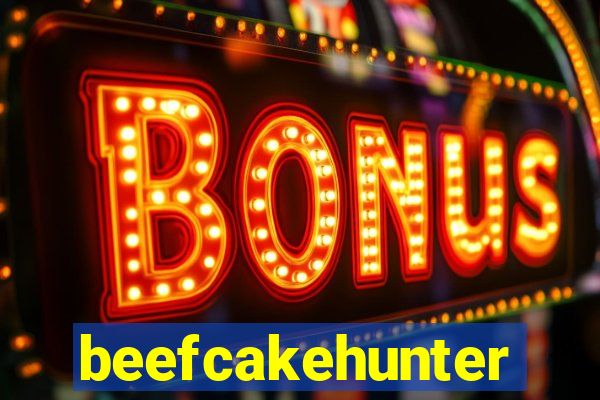 beefcakehunter