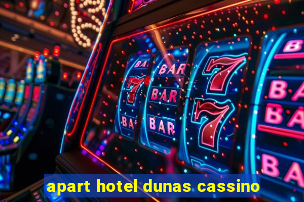 apart hotel dunas cassino