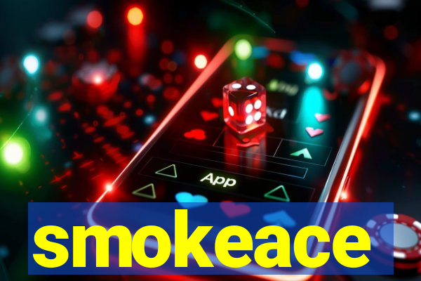 smokeace