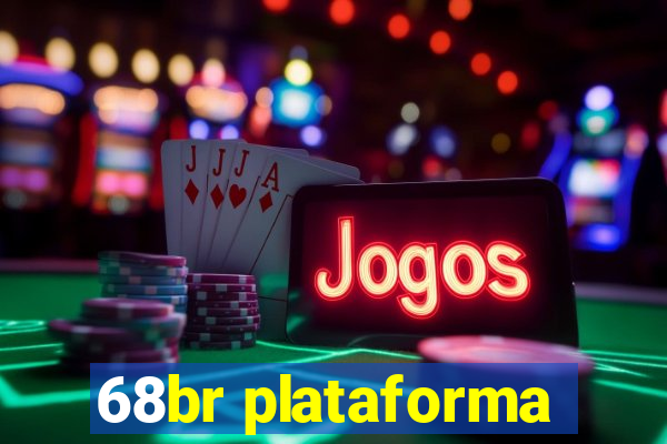 68br plataforma