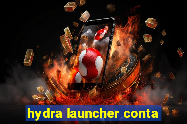 hydra launcher conta