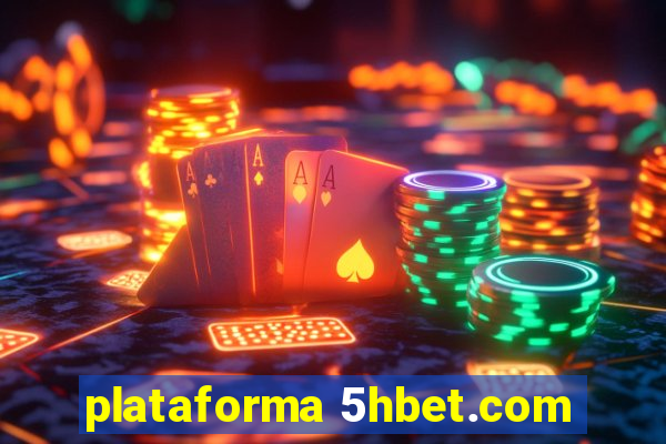 plataforma 5hbet.com