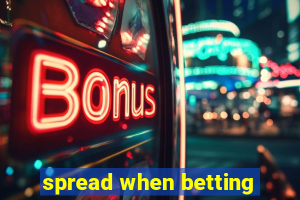 spread when betting