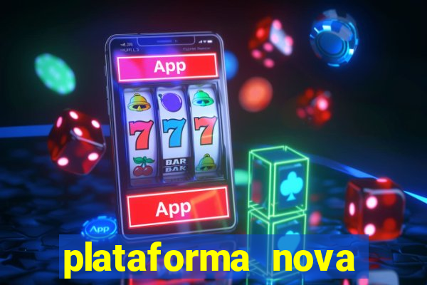 plataforma nova deposito 5 reais