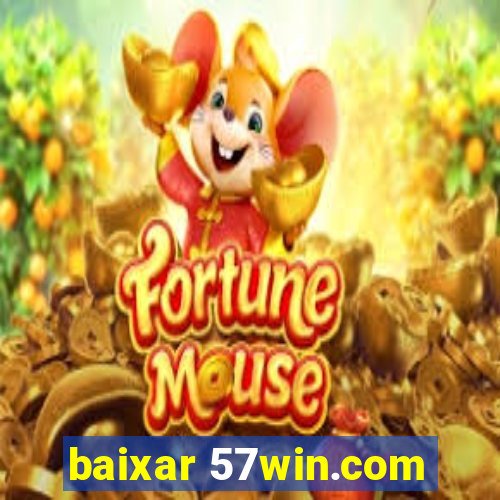 baixar 57win.com