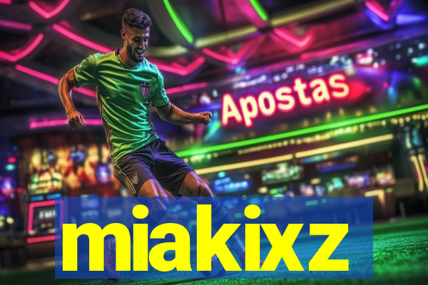 miakixz