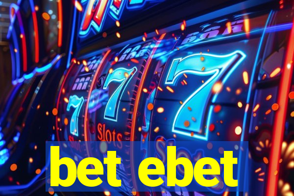 bet ebet