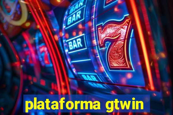 plataforma gtwin