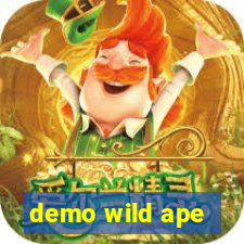 demo wild ape