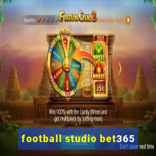 football studio bet365