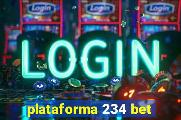 plataforma 234 bet