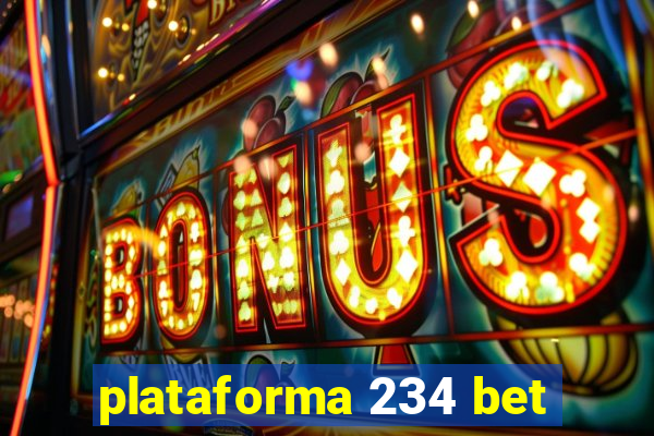 plataforma 234 bet