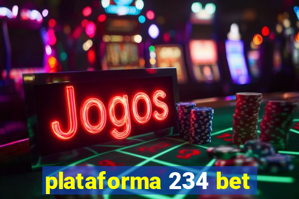 plataforma 234 bet