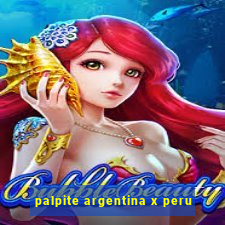 palpite argentina x peru