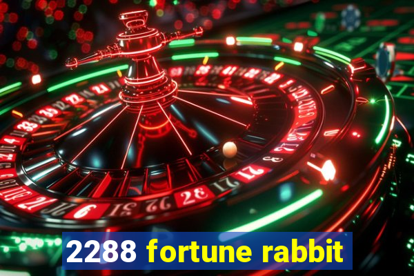 2288 fortune rabbit