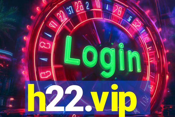 h22.vip