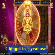 bingo in syracuse ny today