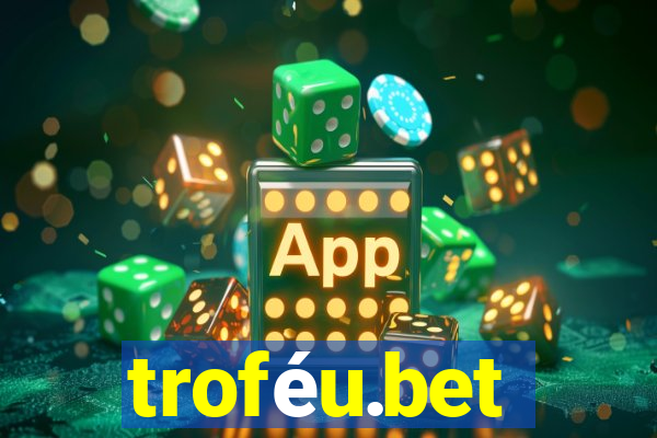 troféu.bet