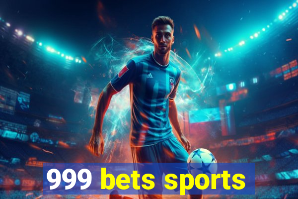 999 bets sports