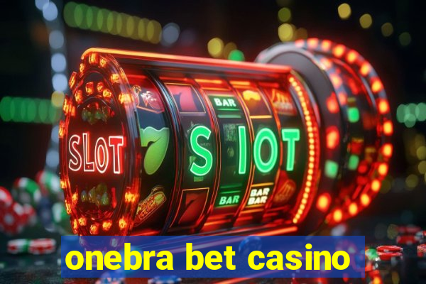 onebra bet casino