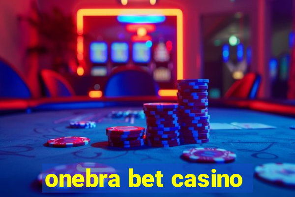 onebra bet casino