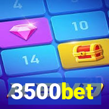 3500bet