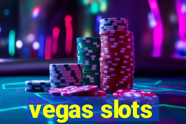 vegas slots