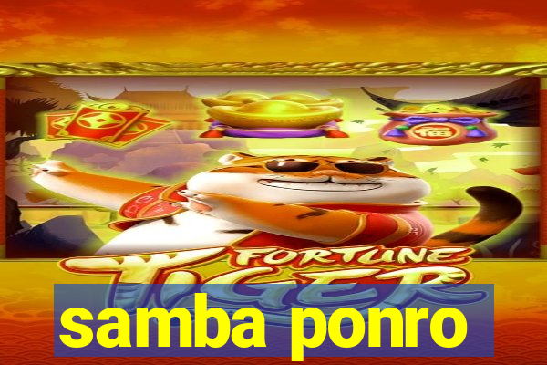 samba ponro