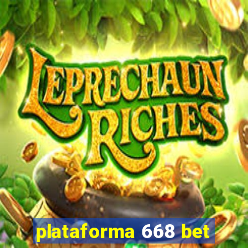 plataforma 668 bet