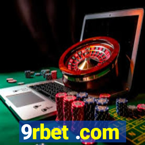 9rbet .com