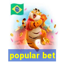 popular bet