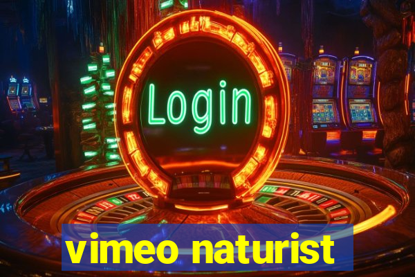 vimeo naturist