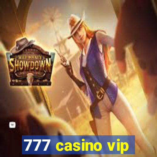 777 casino vip