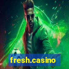 fresh.casino