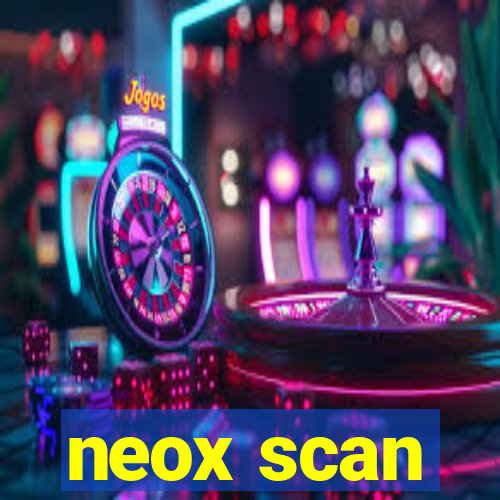 neox scan