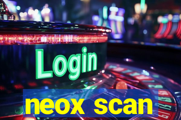 neox scan