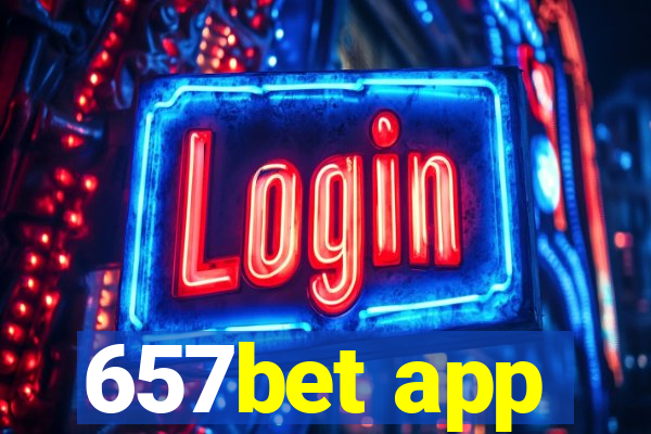 657bet app